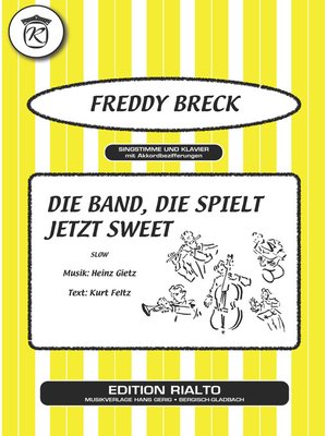 cover image of Die Band, die spielt jetzt sweet